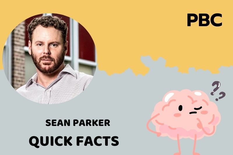 What is Sean Parker Net Worth 2025: Wealth, Salary, and Financial Overview