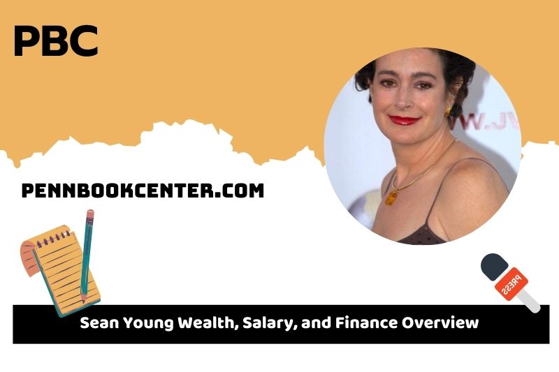 Sean Young wealth, salary and financial overview