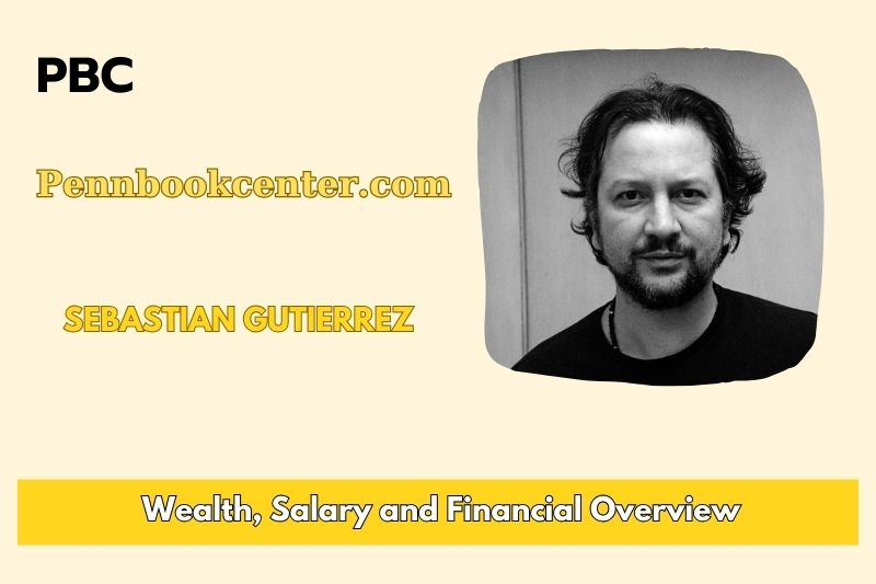 Sebastian Gutierrez prosperity, salary and financial overview