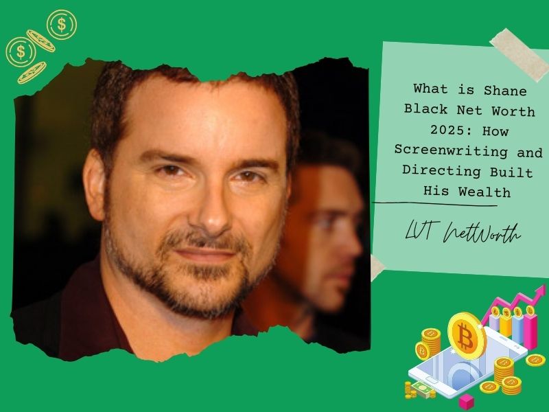 What is Shane Black Net Worth 2025: How Screenwriting and Directing Built His Wealth