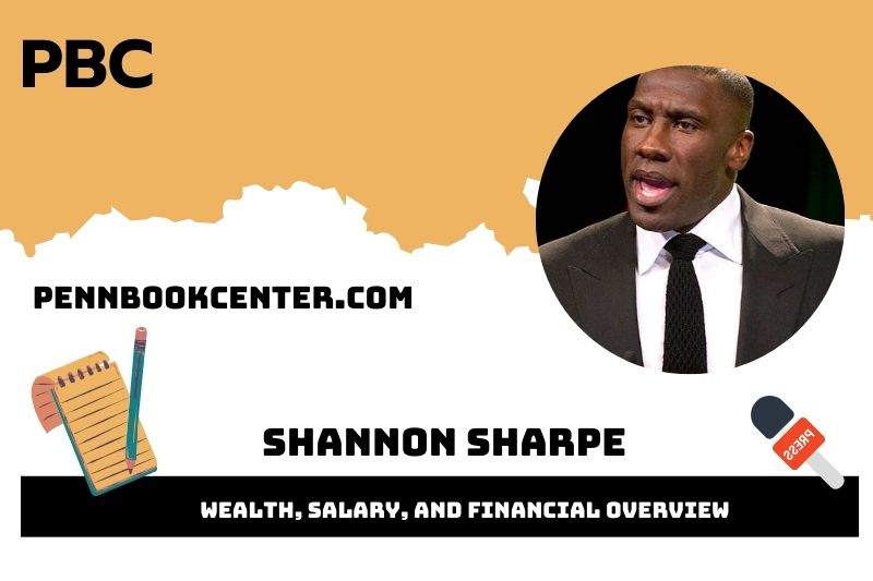 Shannon Sharpe wealth, salary and financial overview