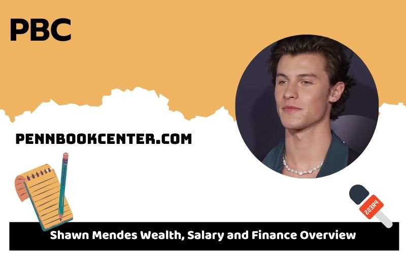 Shawn Mendes assets, salary and financial overview