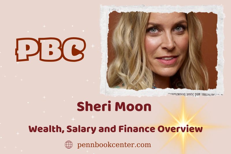 Sheri Moon wealth, salary and financial overview