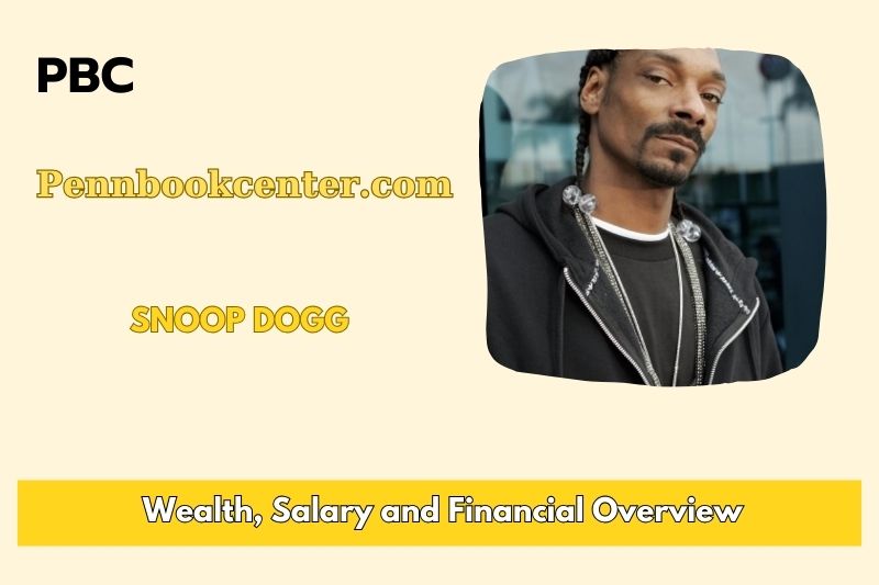 Snoop DogG wealth, salary and financial overview