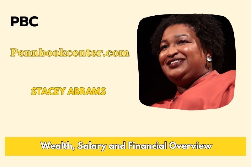 Stacey Abram's wealth content and financial overview