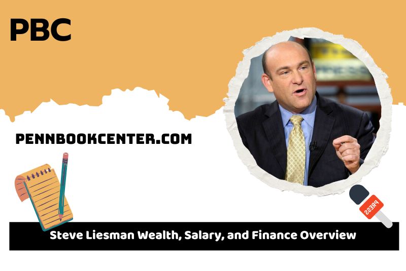 Steve Liesman wealth, salary and financial overview