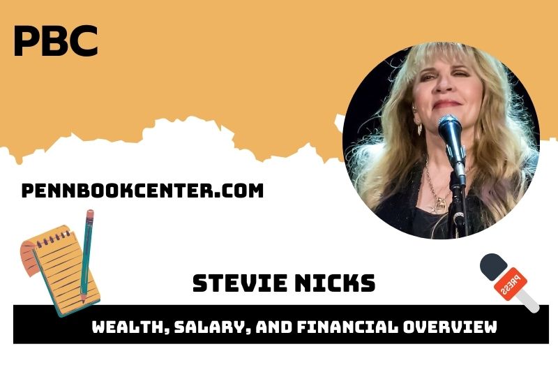 Stevie Nick's prosperity, salary and financial overview