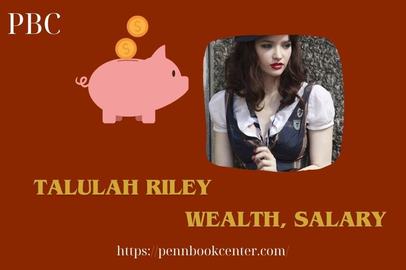 Talulah Riley wealth, salary and financial overview