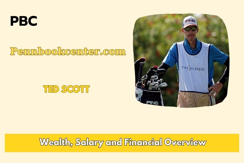 Ted Scott assets, salary and financial overview