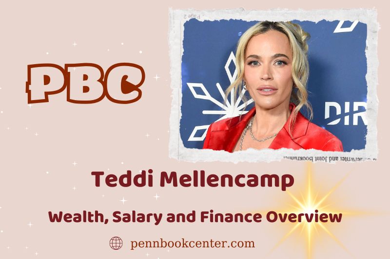 Teddi Mellencamp fortune, salary and financial overview