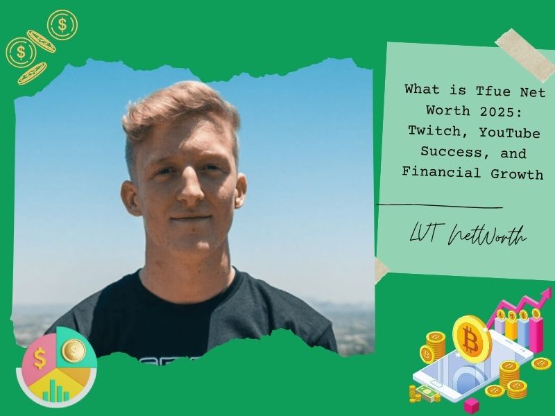 What is Tfue Net Worth 2025: Twitch, YouTube Success, and Financial Growth