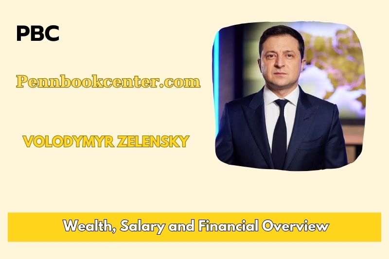 Volodymyr Zelensky wealth, content and financial overview