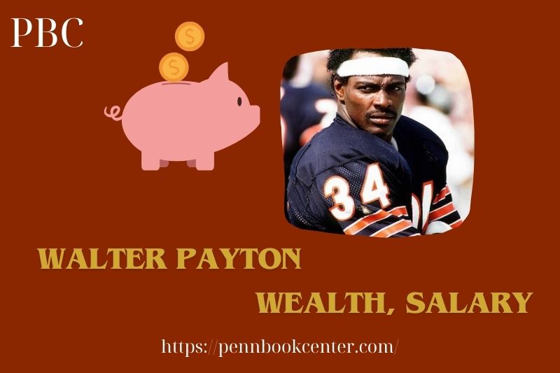 Walter Payton assets, salary and financial overview