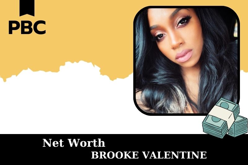 What is Brooke Valentine's net assets in 2025