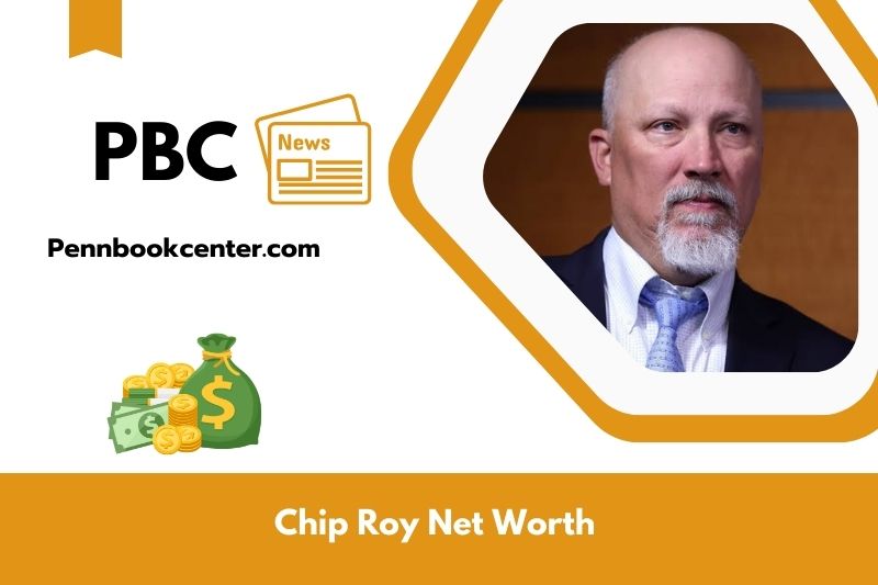 What is the net assets of Chip Roy in 2025