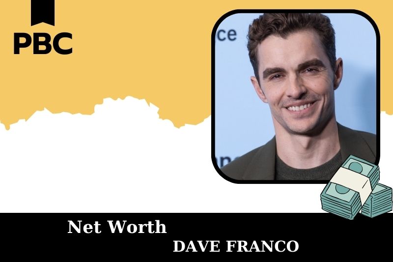 What is net assets of Dave Franco in 2025