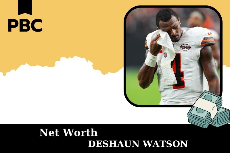 What is net assets from Deshaun Watson in 2025