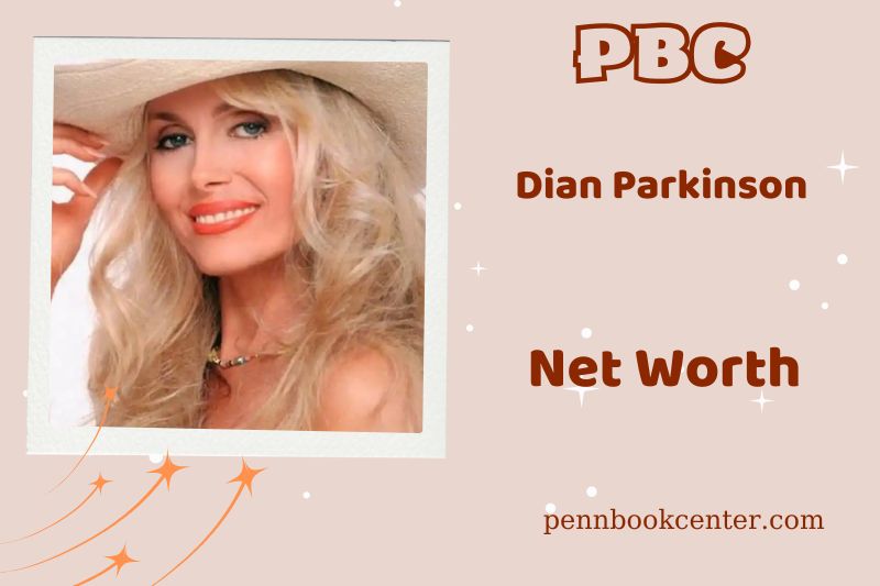 What is Dian Parkinson's net assets in 2024