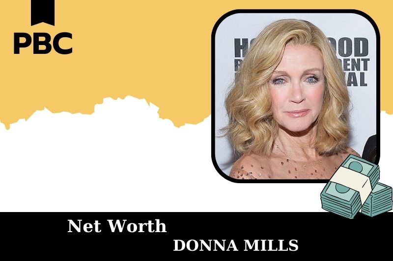 What is Donna Mills's net assets in 2025