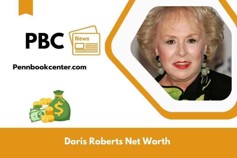 What is Doris Roberts' net assets in 2025