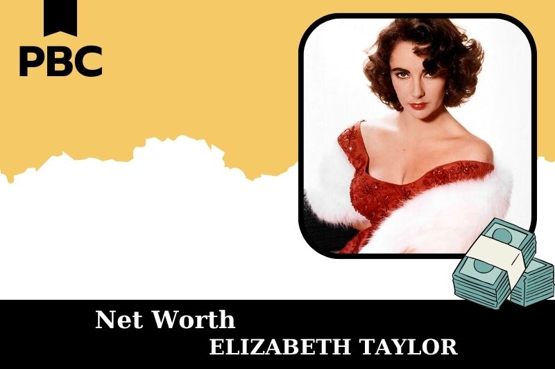 What is the net assets of Elizabeth Taylor in 2025