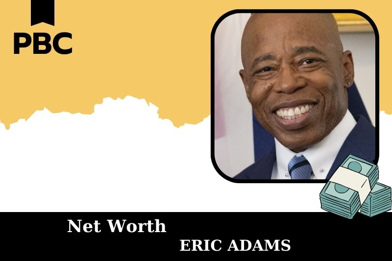 What is Eric Adams' net assets in 2025