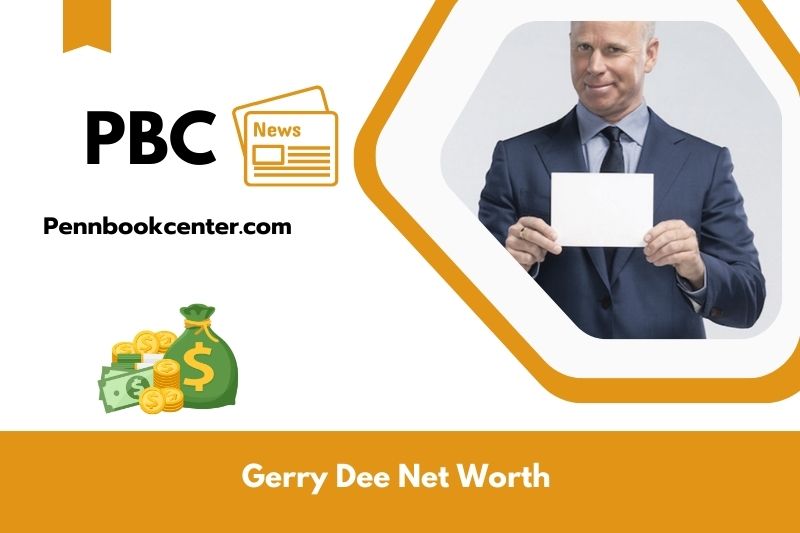 What is the net assets of Gerry Dee in 2025