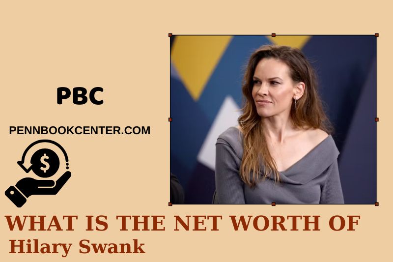 What is Hilary Swank's net assets in 2025