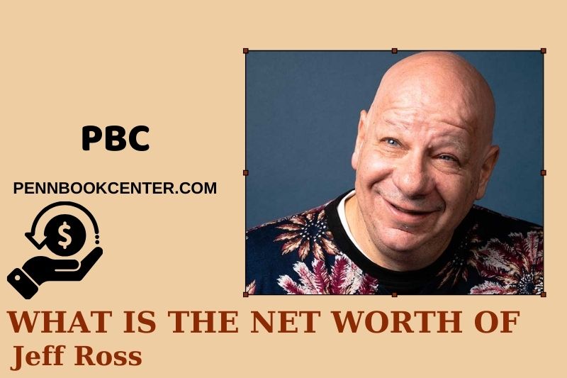 What is Jeff Ross's net assets in 2025