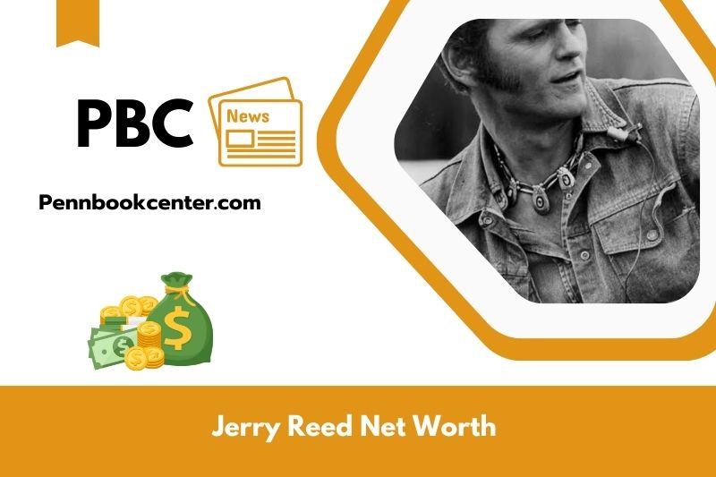 What is the net assets of Jerry Reed in 2025