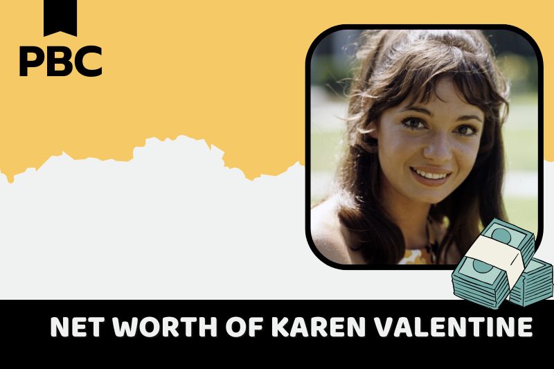 What is Karen Valentine's net assets in 2024