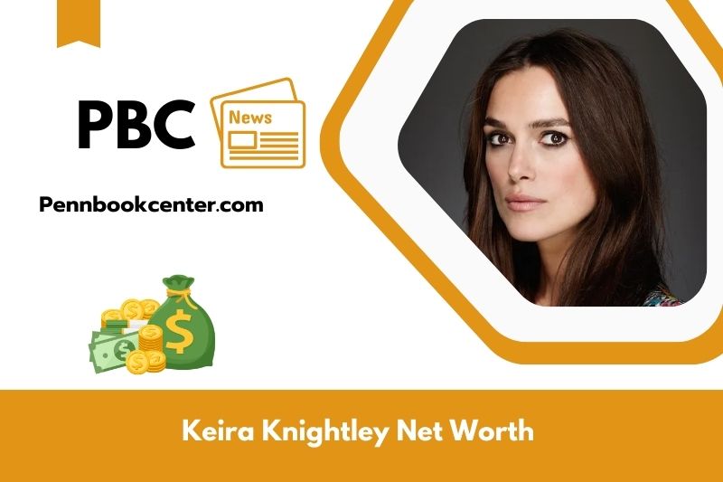 What is Keira Knightley's net assets in 2025