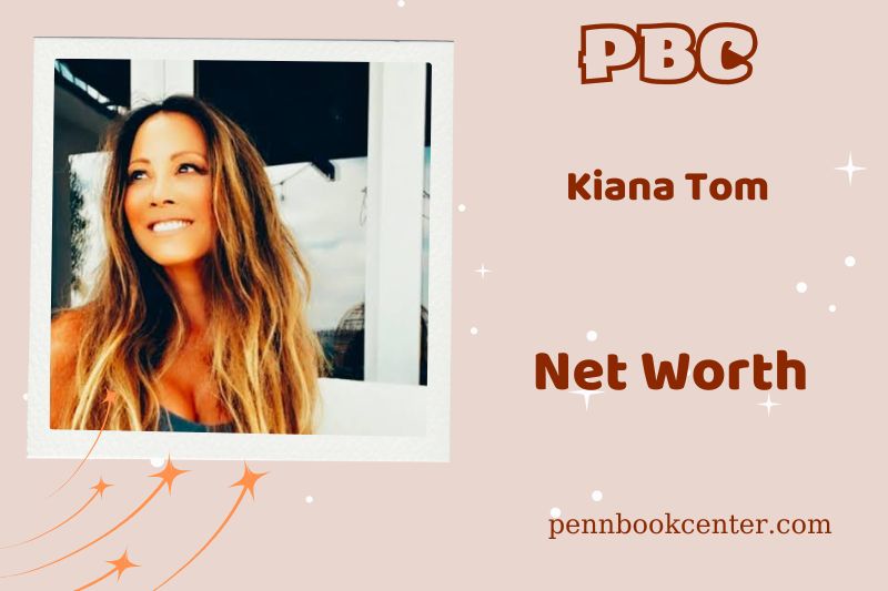 What is Kiana Tom's net assets in 2024