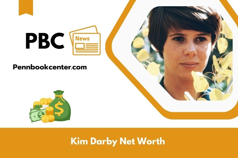 What is Kim Darby's net assets in 2025