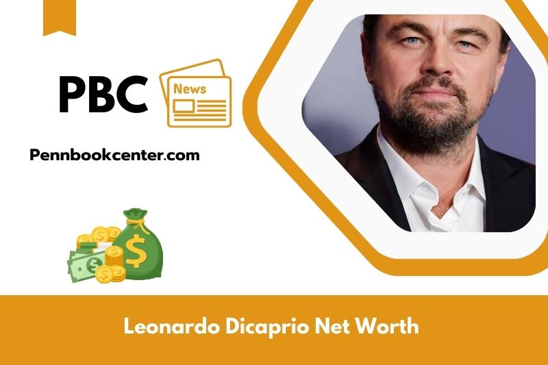 What is the net assets of Leonardo DiCaprio in 2025