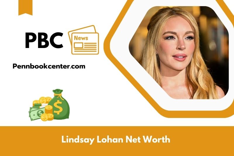 What is Lindsay Lohan's net assets in 2025