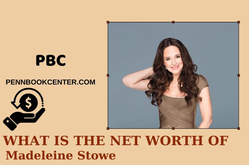 What is Madeleine Stowe's net assets in 2025