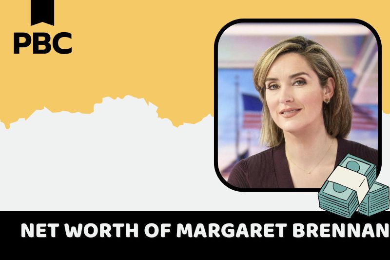 What is Margaret Brennan's net assets in 2024