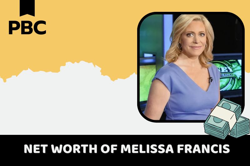 What is Melissa Francis's net assets in 2024