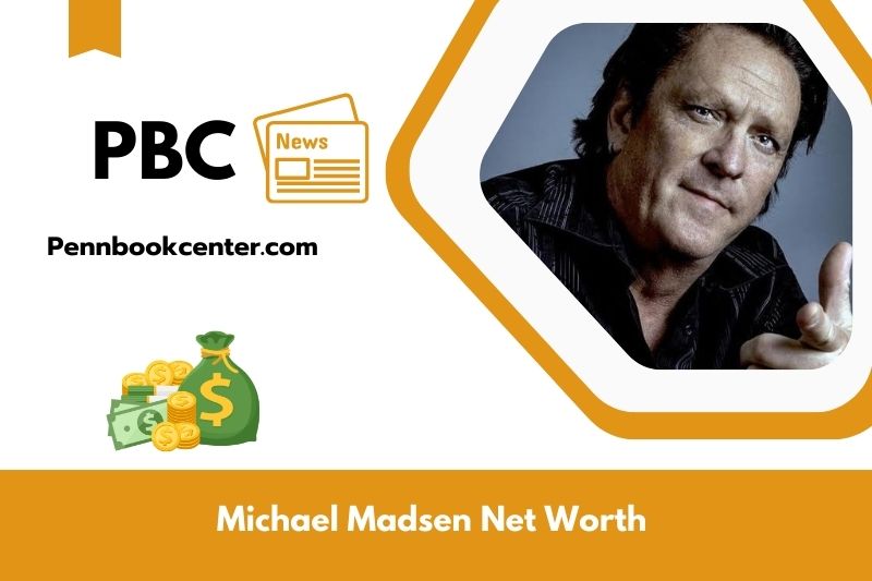 What is Michael Madsen's net assets in 2025