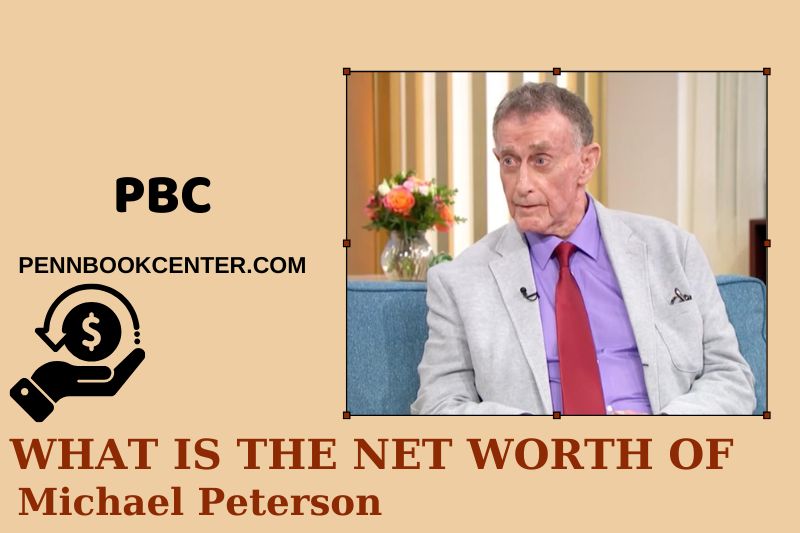 What is Michael Peterson's net assets in 2025