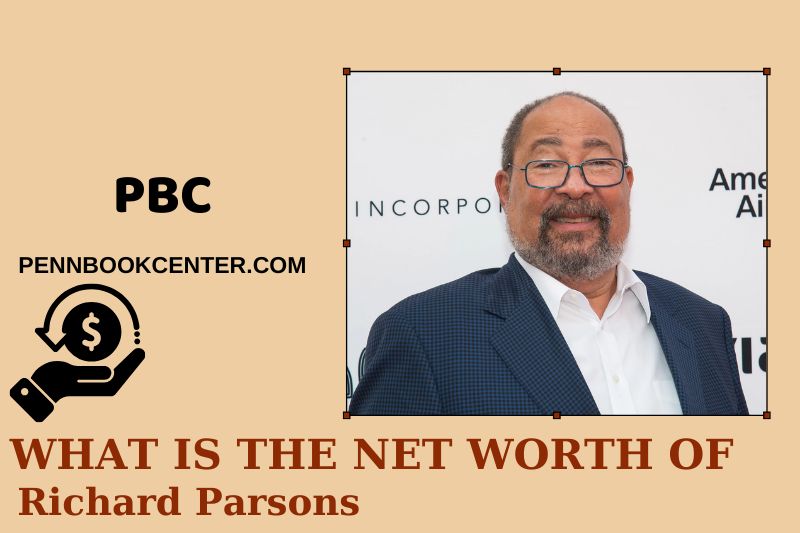 What is Richard Parsons' net assets in 2025