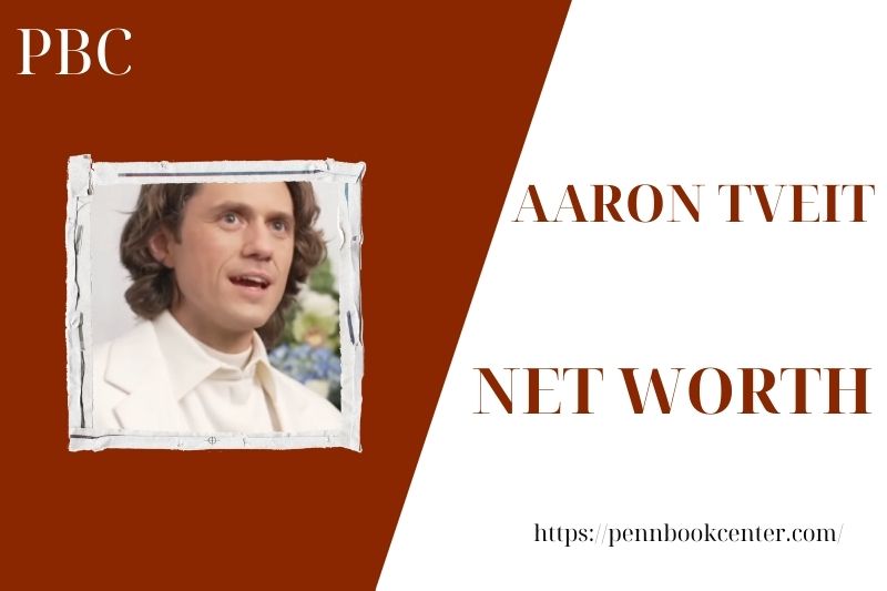 What is Aaron Tveit's net assets in 2025