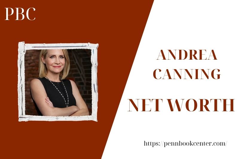 What is Andrea Canning's net assets in 2025