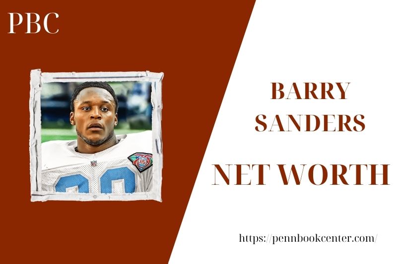 What is the net assets of Barry Sanders in 2025