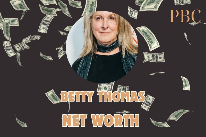 What is Betty Thomas Net Worth 2025: Achievements, and Financial Success