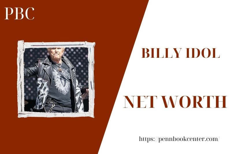 What is Billy Idol's net assets in 2025