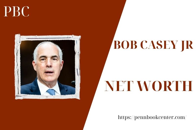 What is Bob Casey JR's net assets in 2025