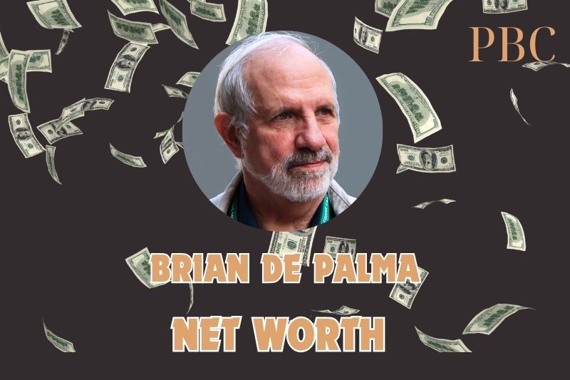 What is Brian De Palma Net Worth 2024: Hollywood Success and Financial Growth