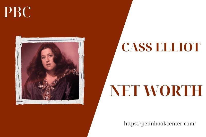 What is Cass Elliot's net assets in 2025